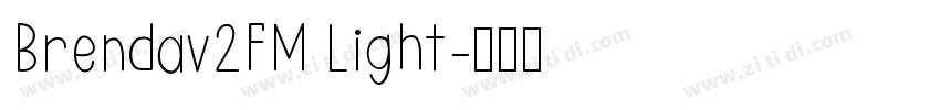 Brendav2FM Light字体转换